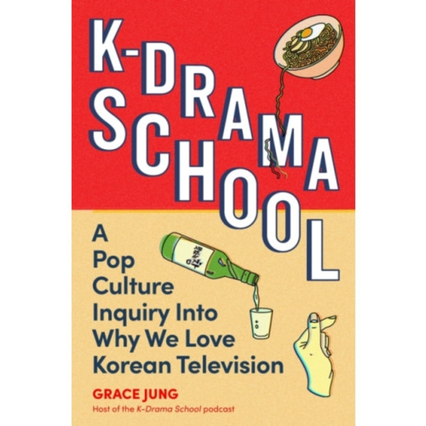 K-Drama School (häftad, eng)