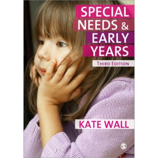 Special Needs and Early Years (häftad, eng)