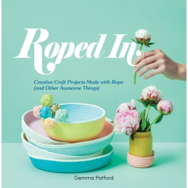 Roped In (häftad, eng)