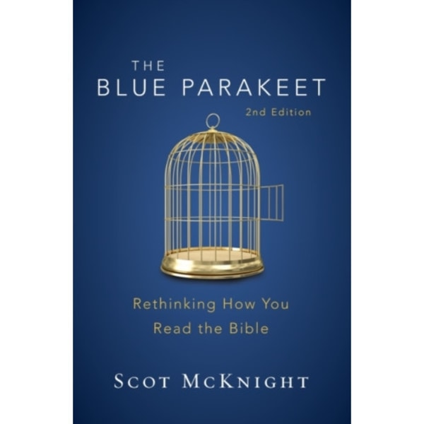 The Blue Parakeet, 2nd Edition (häftad, eng)