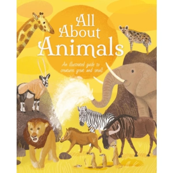 All About Animals (inbunden, eng)