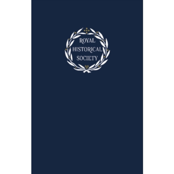 Transactions of the Royal Historical Society: Volume 31 (inbunden, eng)
