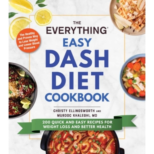 The Everything Easy DASH Diet Cookbook (häftad, eng)