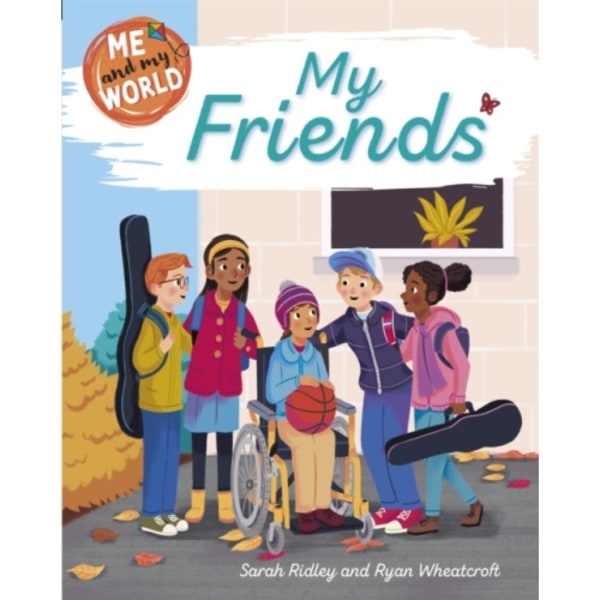 Me and My World: My Friends (häftad, eng)