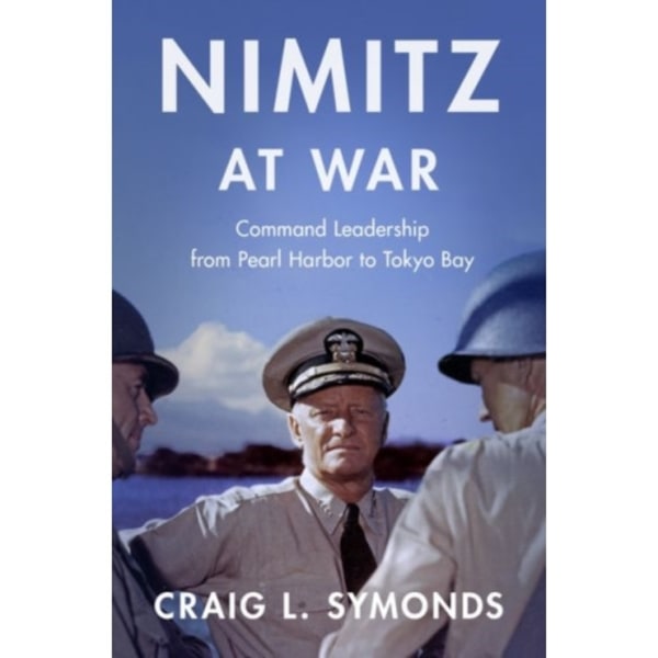 Nimitz at War (häftad, eng)