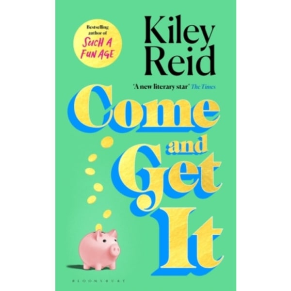 Come and Get It (inbunden, eng)