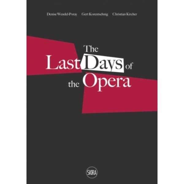Last Days of the Opera (häftad, eng)