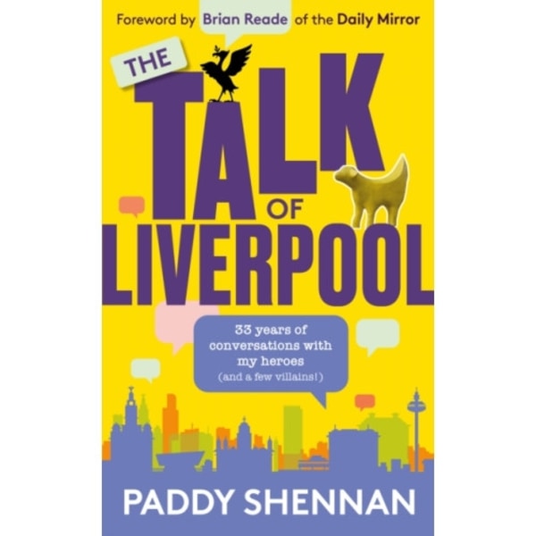 The Talk Of Liverpool (inbunden, eng)