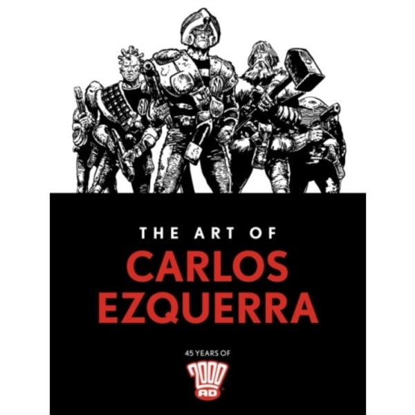 The Art of Carlos Ezquerra (inbunden, eng)