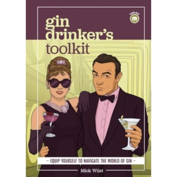 Gin Drinker's Toolkit (inbunden, eng)