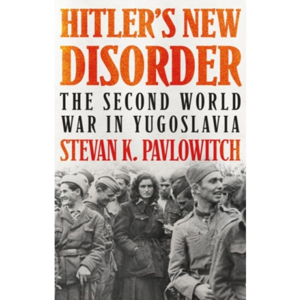 Hitler's New Disorder (häftad, eng)