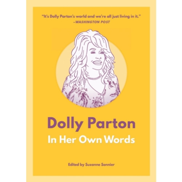 Dolly Parton: In Her Own Words (häftad, eng)