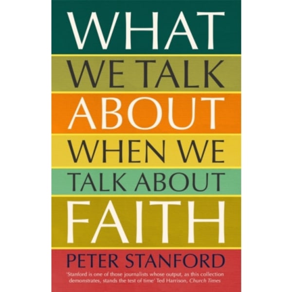 What We Talk about when We Talk about Faith (häftad, eng)