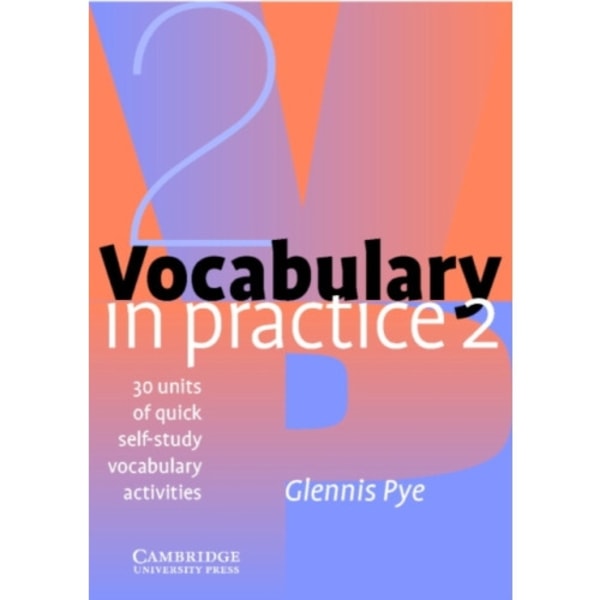 Vocabulary in Practice 2 (häftad, eng)