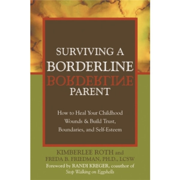 Surviving A Borderline Parent (häftad, eng)