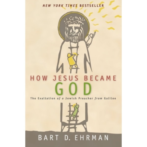How Jesus Became God (häftad, eng)