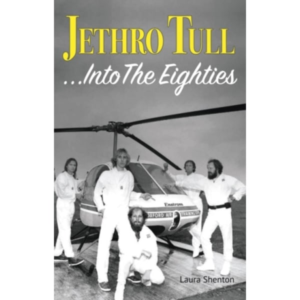 Jethro Tull... Into The Eighties (häftad, eng)