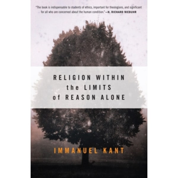 Religion within the Limits of Reason Alone (häftad, eng)