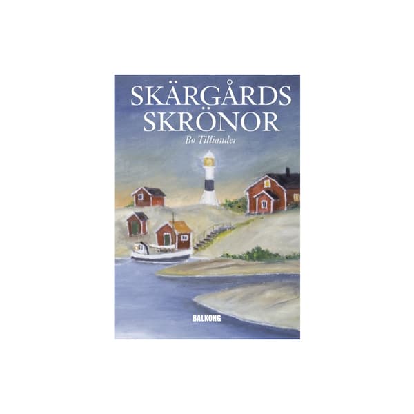 Skärgårdsskrönor (inbunden)