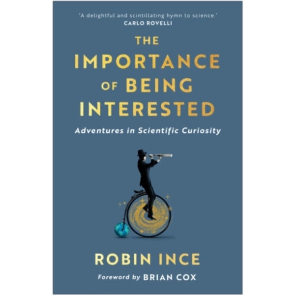 The Importance of Being Interested (inbunden, eng)