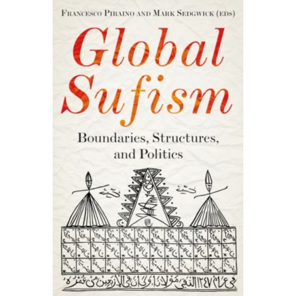 Global Sufism (inbunden, eng)