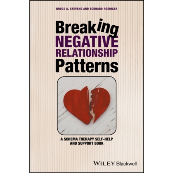 Breaking Negative Relationship Patterns (häftad, eng)