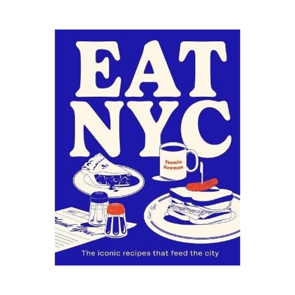 EAT NYC (inbunden, eng)