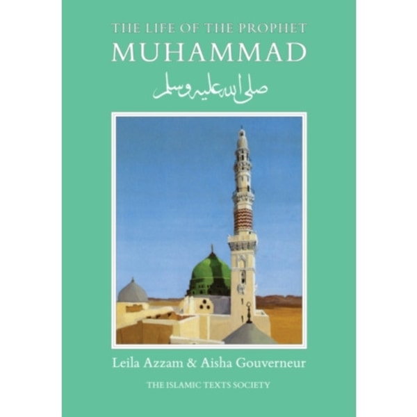 The Life of the Prophet Muhammad (häftad, eng)