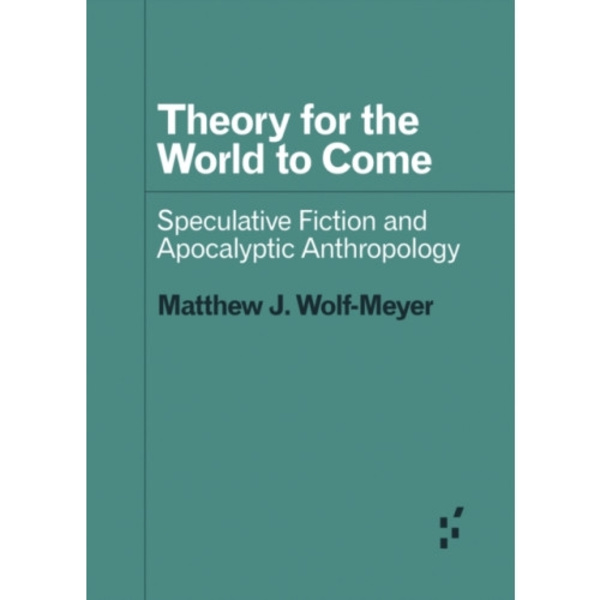 Theory for the World to Come (häftad, eng)