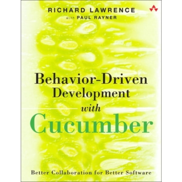 Behavior-Driven Development with Cucumber (häftad, eng)
