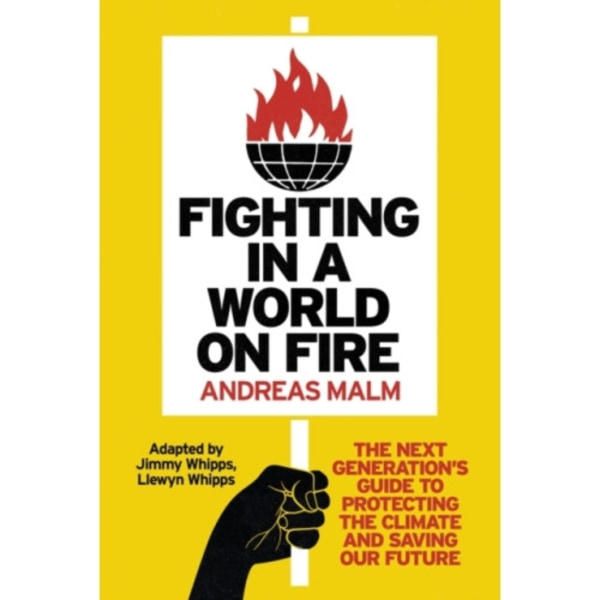 Fighting in a World on Fire (häftad, eng)