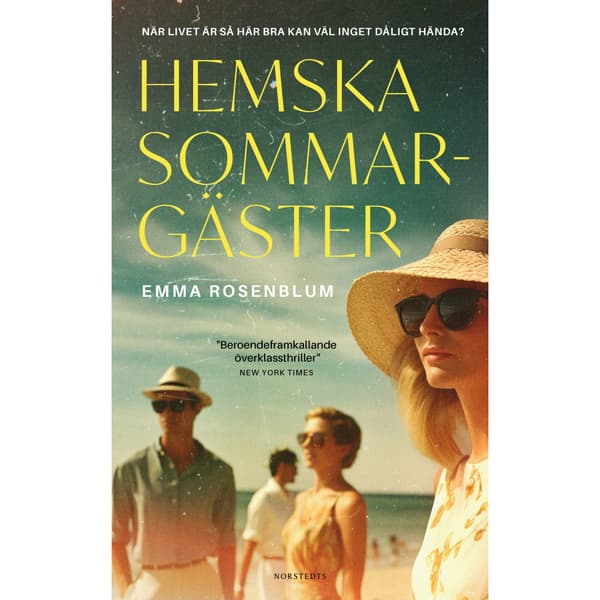 Hemska sommargäster (inbunden)