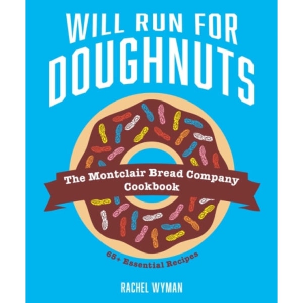 Will Run For Doughnuts (inbunden, eng)