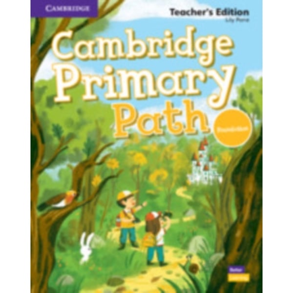 Cambridge Primary Path Foundation Level Teacher's Edition (bok, spiral, eng)