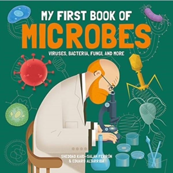 My First Book of Microbes (inbunden, eng)