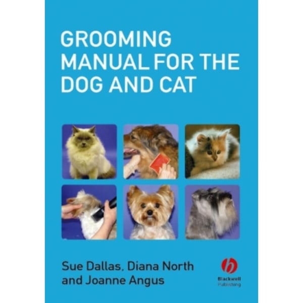 Grooming Manual for the Dog and Cat (häftad, eng)