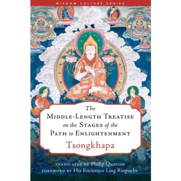 The Middle-Length Treatise on the Stages of the Path to Enlightenment (inbunden, eng)