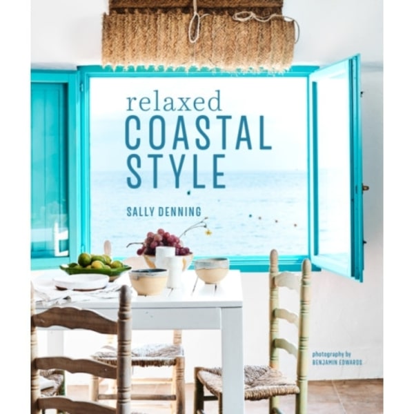 Relaxed Coastal Style (inbunden, eng)