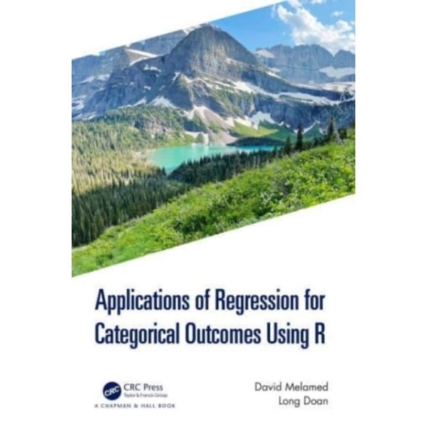 Applications of Regression for Categorical Outcomes Using R (häftad, eng)