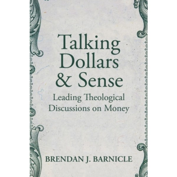 Talking Dollars and Sense (häftad, eng)