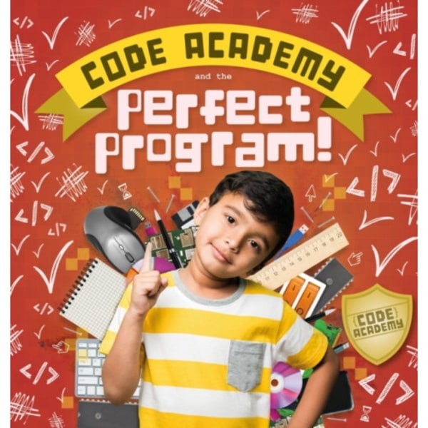 Code Academy and the Perfect Program! (inbunden, eng)
