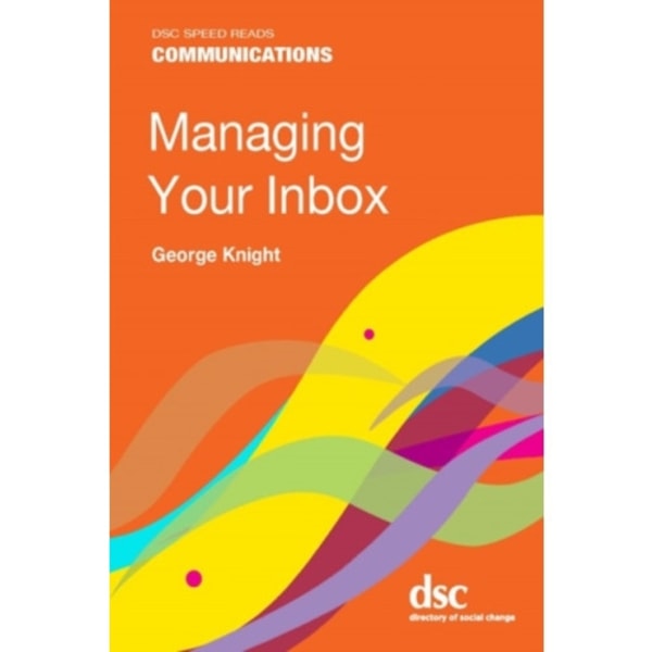 Managing Your Inbox (häftad, eng)