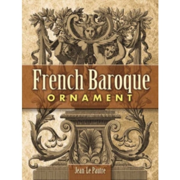 French Baroque Ornament (häftad, eng)