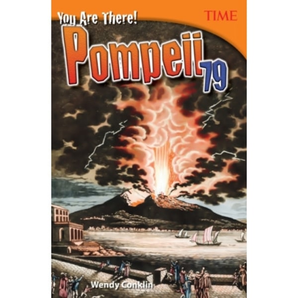 You Are There! Pompeii 79 (häftad, eng)