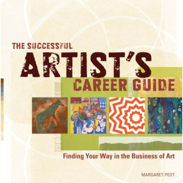 The Successful Artist's Career Guide (häftad, eng)