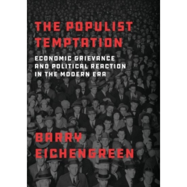 The Populist Temptation (häftad, eng)