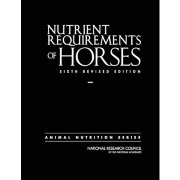 Nutrient Requirements of Horses (häftad, eng)