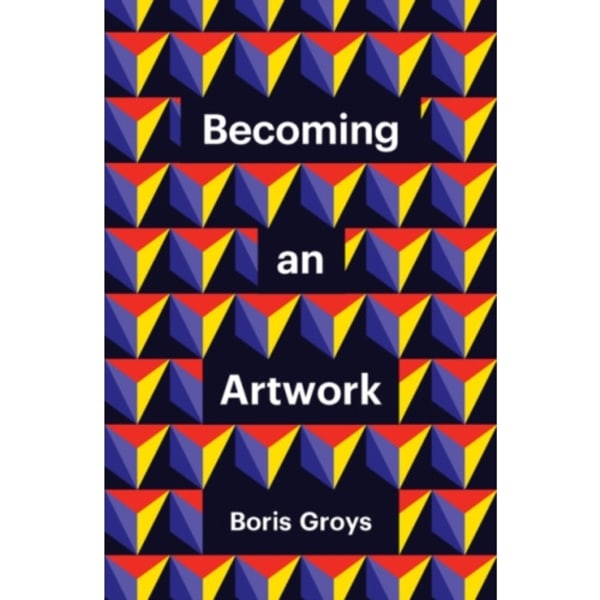 Becoming an Artwork (häftad, eng)