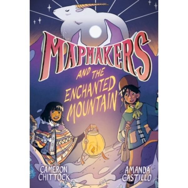 Mapmakers and the Enchanted Mountain (häftad, eng)