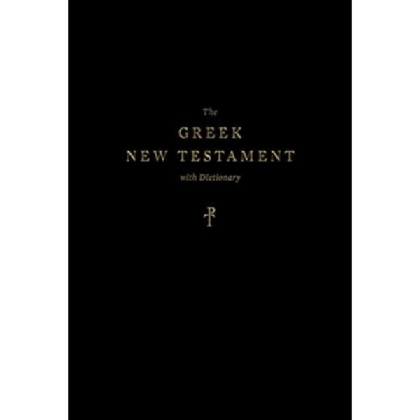 The Greek New Testament, Produced at Tyndale House, Cambridge, with Dictionary (Hardcover) (inbunden, eng)